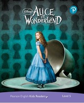 Imagem de DISNEY KIDS READERS LEVEL 5 - ALICE IN WONDERLAND