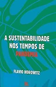 Imagem de A SUSTENTABILIDADE NOS TEMPOS DE PANDEMIA