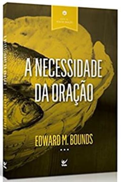Picture of A NECESSIDADE DA ORACAO - EDICAO DE BOLSO