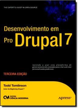 Imagem de DESENVOLVIMENTO EM PRO DRUPAL 7 - 3º EDICAO