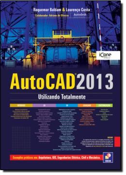 Imagem de AUTOCAD 2013 - UTILIZANDO TOTALMENTE