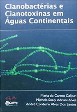 Imagem de CIANOBACTERIAS E CIANOTOXINAS EM AGUAS CONTINENTAIS