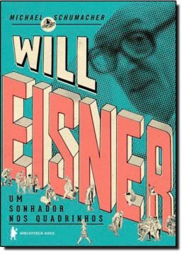 Imagem de WILL EISNER - UM SONHADOR NOS QUADRINHOS