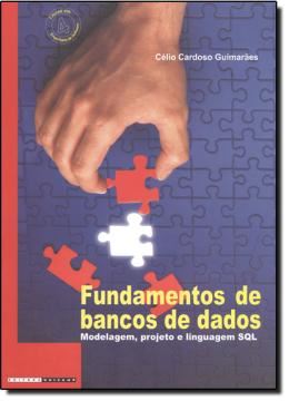 Imagem de FUNDAMENTOS DE BANCO DE DADOS - MODELAGEM, PROJETO E SQL