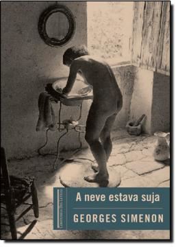 Imagem de A NEVE ESTAVA SUJA