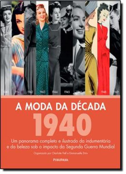 Picture of MODA DA DECADA, A - 1940