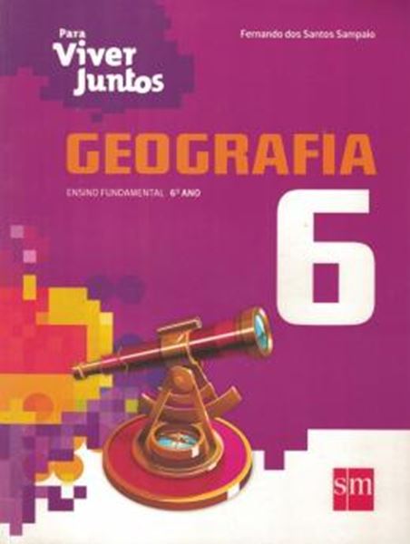 Picture of PARA VIVER JUNTOS - GEOGRAFIA - 6º ANO - 3ª ED