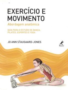 Imagem de EXERCICIO E MOVIMENTO - ABORDAGEM ANATOMICA