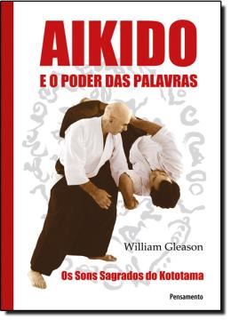 Imagem de AIKIDO E O PODER DAS PALAVRAS