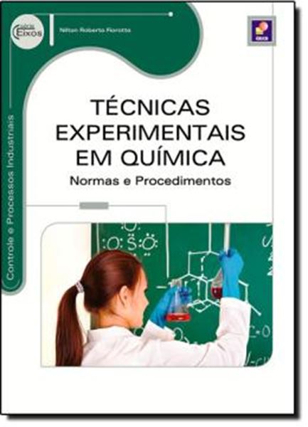 Picture of TECNICAS EXPERIMENTAIS EM QUIMICA - NORMAS E PROCEDIMENTOS