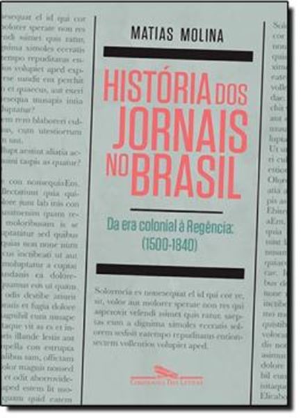 Picture of A HISTORIA DOS JORNAIS NO BRASIL