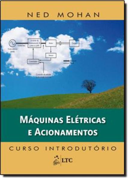 Picture of MAQUINAS ELETRICAS E ACIONAMENTOS - CURSO INTRODUTORIO