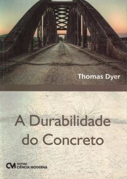 Imagem de DURABILIDADE DO CONCRETO, A