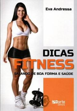 Imagem de DICAS FITNESS - FALANDO DE BOA FORMA E SAUDE