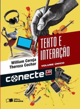 Imagem de CONECTE - TEXTO E INTERACAO - VOL. UNICO - 2º ED