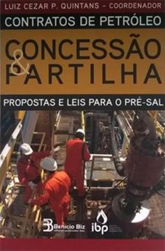 Imagem de CONTRATOS DE PETROLEO - CONCESSAO & PARTILHA