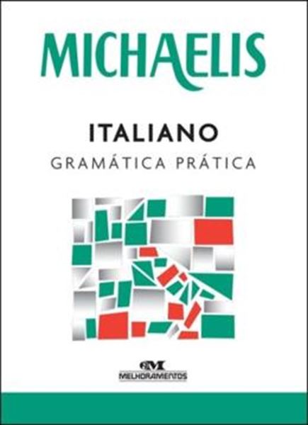 Picture of MICHAELIS ITALIANO GRAMATICA PRATICA