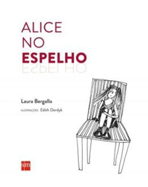 Picture of ALICE NO ESPELHO - 2ª EDICAO