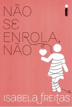 Imagem de NAO SE ENROLA, NAO