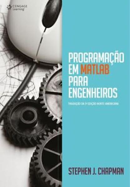 Picture of PROGAMACAO EM MATLAB PARA ENGENHEIROS - TRADUCAO DA 5{ EDICAO NORTE AMERICANA