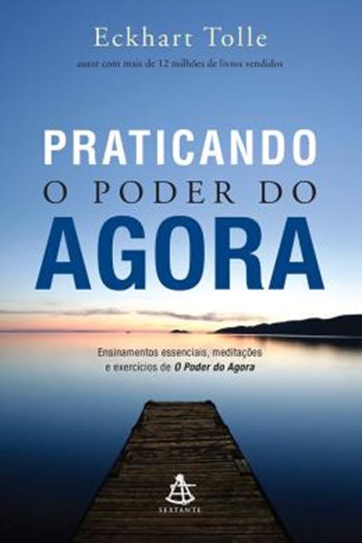 Picture of PRATICANDO O PODER DO AGORA - N/E