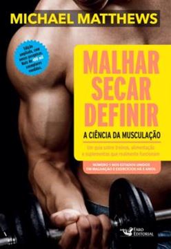 Imagem de MALHAR, SECAR, DEFINIR - A CIENCIA DA MUSCULACAO - 2ª ED