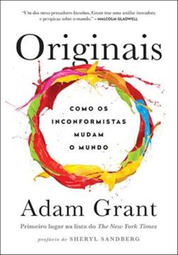 Imagem de ORIGINAIS - COMO OS INCONFORMISTAS MUDAM O MUNDO