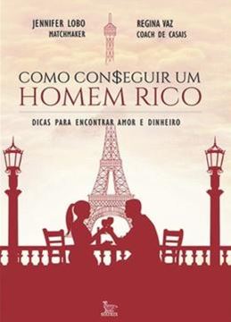 Imagem de COMO CONSEGUIR UM HOMEM RICO