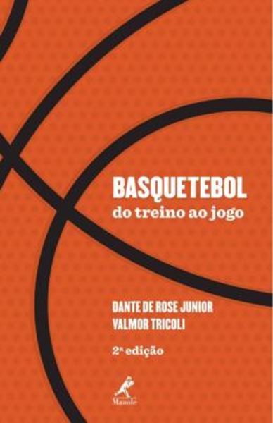 Picture of BASQUETEBOL - DO TREINO AO JOGO  - 2 ª ED