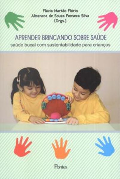 Picture of APRENDER BRINCANDO SOBRE SAUDE - SAUDE BUCAL COM SUSTENTABILIDADE PARA CRIANCAS