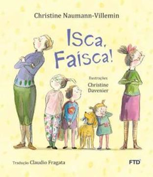 Imagem de ISCA, FAISCA!