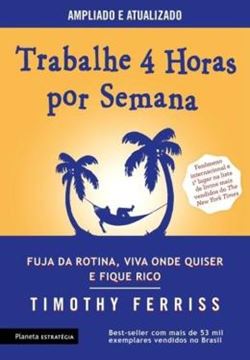 Imagem de TRABALHE 4 HORAS POR SEMANA - 3ª ED