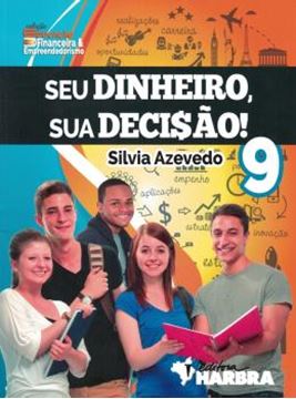 Imagem de SEU DINHEIRO, SUA DECISAO! - 9º ANO