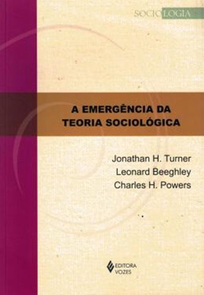 Picture of A EMERGENCIA DA TEORIA SOCIOLOGICA