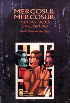 Imagem de MERCOSUL / MERCOSUR - POLITICAS E ACOES UNIVERSITARIAS