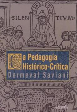 Imagem de LA PEDAGOGIA HISTORICO-CRITICA - PRIMERAS APROXIMACIONES