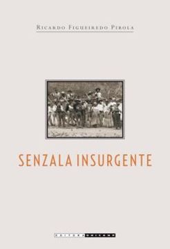 Imagem de SENZALA INSURGENTE