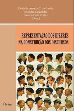 Imagem de REPRESENTACAO DOS DIZERES NA CONSTRUCAO DOS DISCURSOS