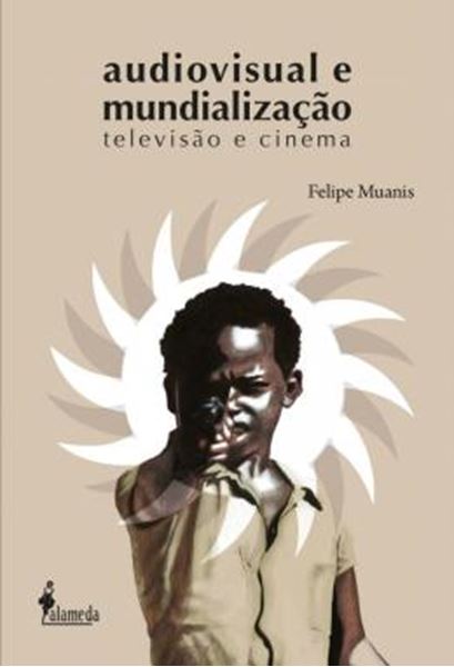 Picture of AUDIOVISUAL E MUNDIALIZACAO - TELEVISAO E CINEMA