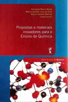 Imagem de PROPOSTAS E MATERIAIS INOVADORES PARA O ENSINO DE QUIMICA