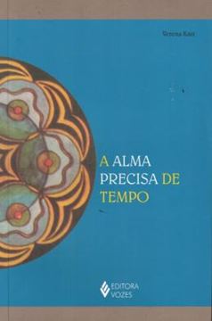 Imagem de A ALMA PRECISA DE TEMPO