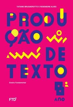 Imagem de PRODUCAO DE TEXTO - 8º ANO