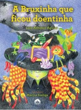 Imagem de A BRUXINHA QUE FICOU DOENTINHA