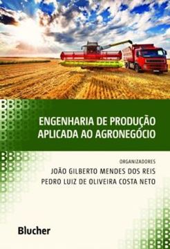 Imagem de ENGENHARIA DE PRODUCAO APLICADA AO AGRONEGOCIO