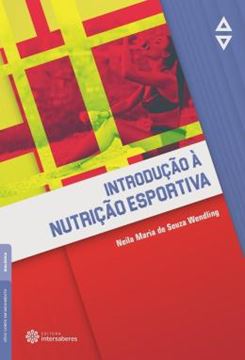 Imagem de INTRODUCAO A NUTRICAO ESPORTIVA