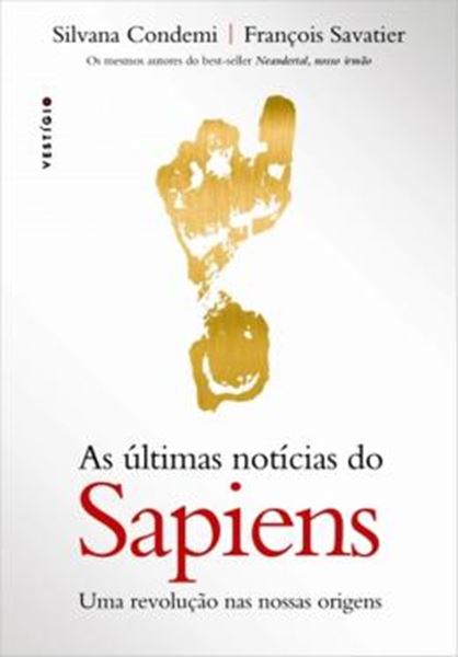 Picture of ULTIMAS NOTICIAS DO SAPIENS, AS - UMA REVOLUCAO NAS NOSSAS ORIGENS