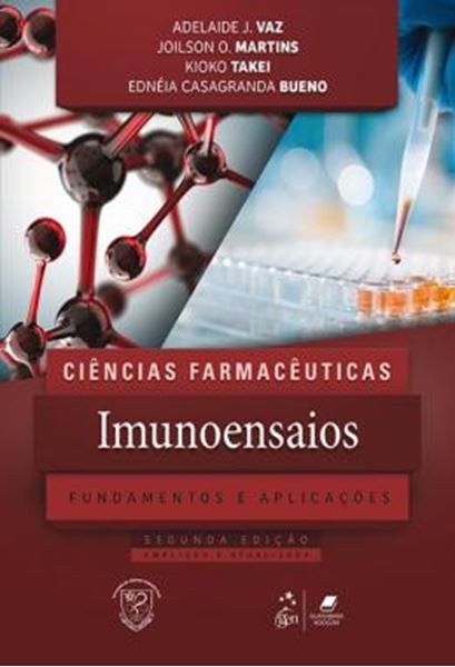 Picture of CIENCIAS FARMACEUTICAS - IMUNOENSAIOS - FUNDAMENTOS E APLICACOES - 2ª ED