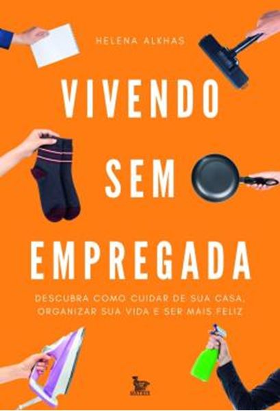 Picture of VIVENDO SEM EMPREGADA
