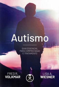Imagem de AUTISMO - GUIA ESSENCIAL PARA COMPREENSAO E TRATAMENTO