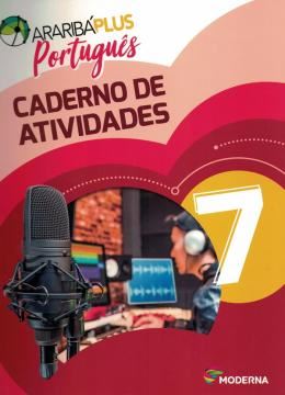 Imagem de ARARIBA PLUS PORTUGUES - 7º ANO - CADERNO DE ATIVIDADES - 5ª ED